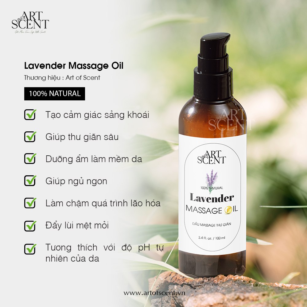 công dụng Dầu massage oải hương (Lavender Massage Oil) Art of Scent