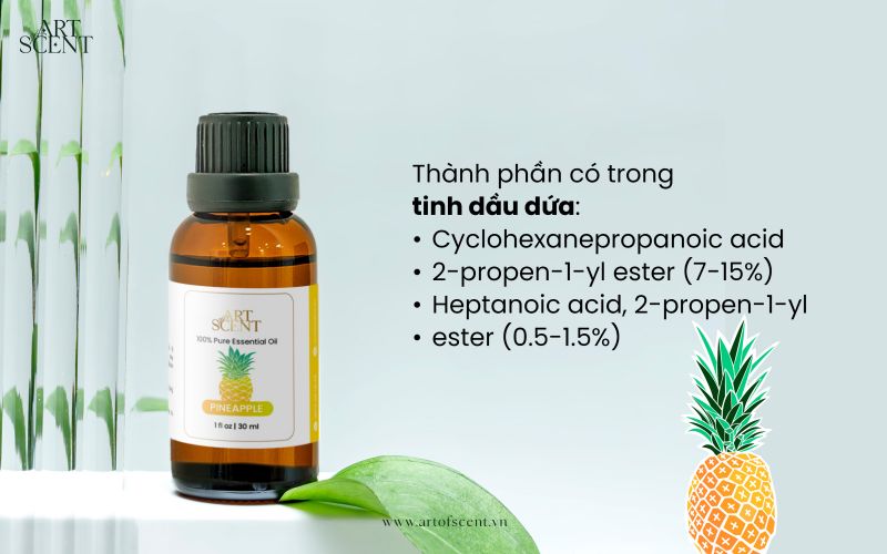 thành phần tinh dầu dứa pineapple essential oil art of scent